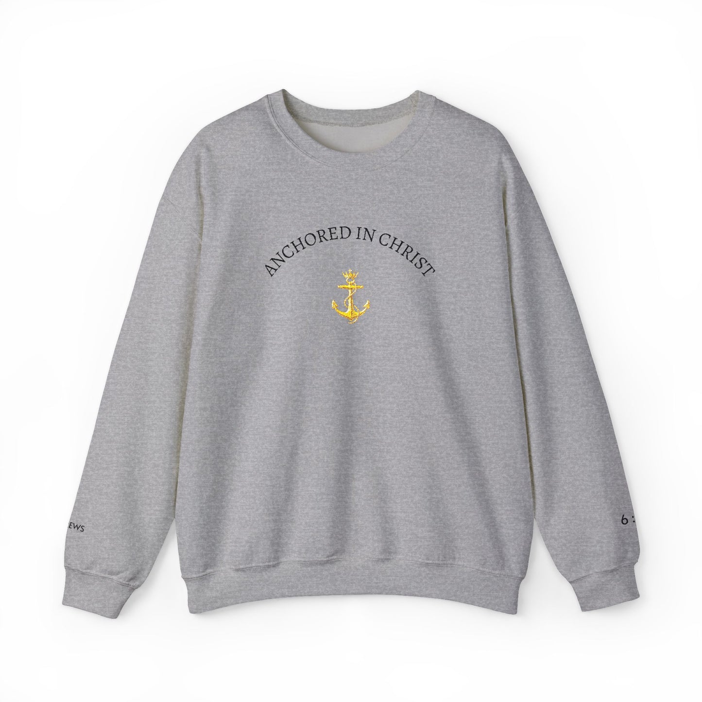 Anchored in Christ Crewneck Sweatshirt — Christian Anchor Faith Pullover